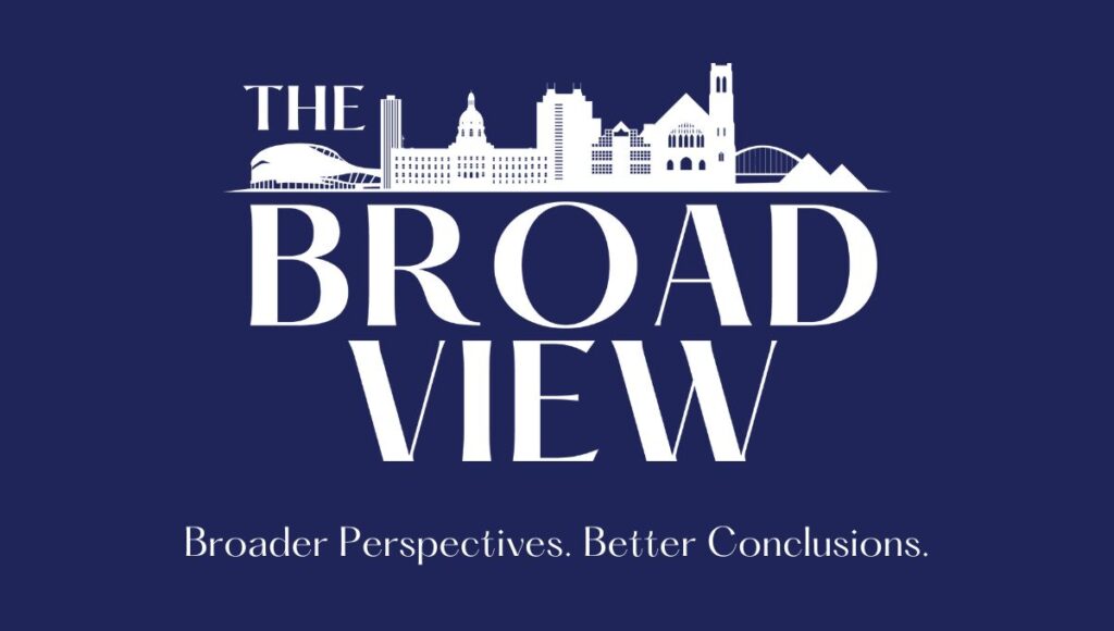 The Broad View. Broader Perspectives. Better Conclusions.